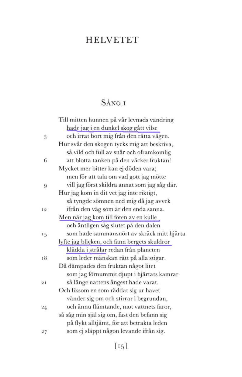 Den Gudomliga Komedien av Dante Alighieri (1265-1321) Inf. I. 1-27